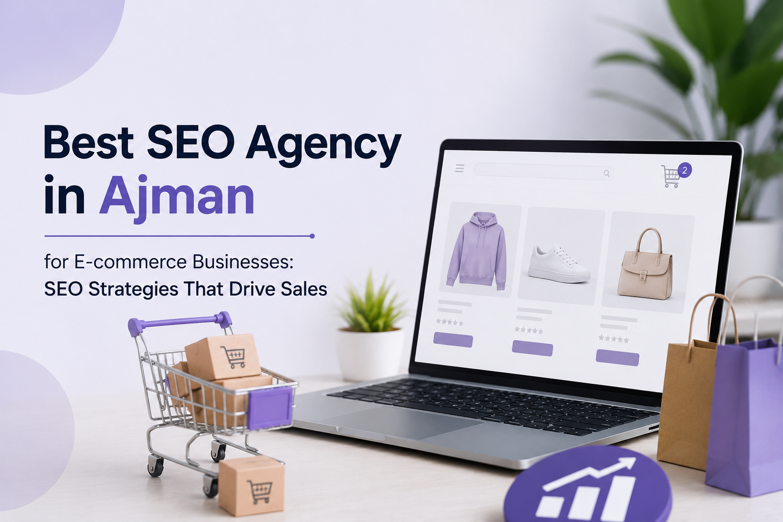 Best SEO agency in Ajman, UAE
